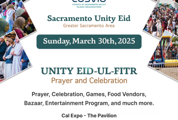 Sacramento Unity Eid-ul-Fitr 2025
